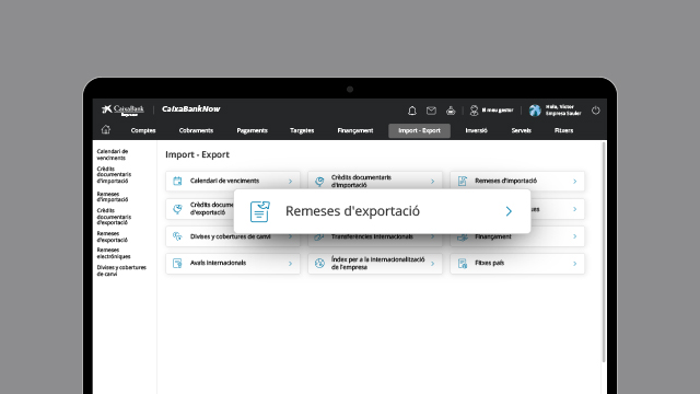 Envia els documents de les teves remeses documentàries d'exportació des de CaixaBankNow 